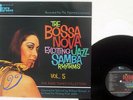 VARIOUS THE BOSSA NOVA EXCITING JAZZ SAMBA RHYTHMS - VOL. 5