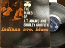 Blues of J.T. Adams and Shirley Griffith indiana ave. Blues Bluesville LP 2nd