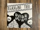 Alkaline Trio Burn 2 X 7 inch Vinyl