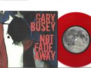 Gary Busey - Not Fade Away / All The Way - Autographed - 45