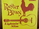 Lightnin Slim - Rooster Blues Vinyl LP Record. Limited Numbered Edition 644/750