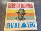 Derrick Morgan   Shake A Leg Lp Reggae Boss . Trojan studio One SKA