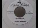Derek Martin - flashback. New ltd clear 7