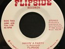 80s Modern Soul 45 FLIPSIDE Havin A Party / Music (Gets Me High) FLIPSIDE listen