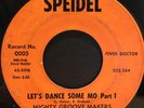 Funk Soul 45 MIGHTY GROOVE MAKERS let's dance some mo part 1 & 2 SPEIDEL listen