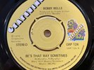Bobby Wells ‘Be’s That Way Sometimes’ UK Funk/Soul 45rpm