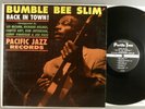 Bumble Bee Slim  Back In Town    Blues; Jazz   Mono