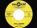 Northern Soul 45 - Bruce Cloud - Soul Mambo/I Wish - MOTIF reissue