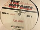 RADIO SHOW 5/20/85 HOT ONES w/DAVE ROBERTS FOREIGNER IN STUDIO, CONVERSATIONS