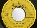 LOS YOGAS - Cañabrava / Montuno Pa’ Carida GUAJIRA SON MONTUNO FUENTES 7”