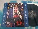 Soledad Brothers – Steal Your Soul And Dare Your Spirit To Move US LP EXCELLENT