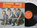 THE RENEGADES cadillac HOLLAND DUTCH GARAGE BEAT PSYCH POP FREAKBEAT ARTONE LP