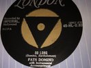 SO LONG & DREAM BOAT 7 ”   VINYL LONDON TRI 1956 R&R  45rpm FATS DOMINO
