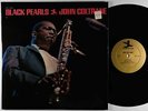 John Coltrane - Black Pearls LP - Prestige - PR 7316 Mono RVG VG+