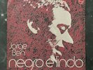 Jorge Ben - Negro É Lindo OG Vinyl LP Brazil Philips EX/VG+ Arthur Verocai
