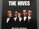 NM, The HIVES , Hate to say I told you so, 7” Yellow vinyl.