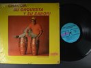 CHACON Su Orquesta y Su Sabor LATIN LP Shrink ALEGRE