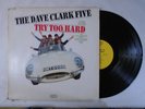 THE DAVE CLARK FIVE Try Too Hard LN 24198 Epic 1966 VG+/NM Rare