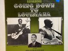 GOING DOWN TO LOUISIANA   BLUES LP COMP LP   JOE HILL LOUIS   IMPORT