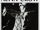 Alvin Crow & The Neon Angels - Alvin Crow - Big Wheel (5) - 40 BW 1003 - LP, Alb