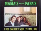 The Mamas & The Papas - If You Can Believe Your Eyes And Ears - Dunhill - D-5000