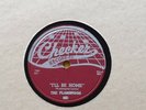 RARE -THE FLAMINGOS - I'LL BE HOME / NEED YOUR LOVE - EX. - 78RPM RECORD