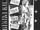 BIKINI KILL - Yeah Yeah Yeah Vinyl LP Album - Riot Grrrl Punk Rock Vinyl Record