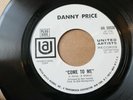 Danny Price 'Come To Me' RARE 1969 United Artists Northern Soul PROMO 45 HEAR