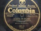 78 RPM Aloha Oe Blues Shores of Honolulu Moana Orchestra Columbia 1251 A12