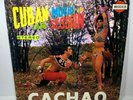 CUBAN MUSIC IN JAM SESSION CACHAO Lp Vinyl Record * Descargas Cubanas