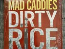MAD CADDIES // DIRTY RICE // COLOR LP // FAT WRECK CHORDS // RARE