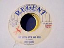 ROCKABILLY-BOB OAKES & HIS SULTANS-YOU GOTTA ROCK AND ROLL-REGENT