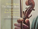 MICHAEL RABIN Hollywood Bowl Symphony Orchestra THE MAGIC BOW Capitol MONO LP