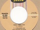 T.J. Williams Baby I need You Josie  Soul Northern Motown