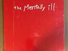 LP:  THE MENTALLY ILL - Strike The Bottom Red   SEALED NEW PUNK