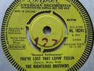 THE RIGHTEOUS BROTHERS   YOU'VE LOST THAT LOVIN' FEELIN' ** 1969 LONDON 7