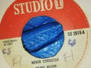 Delroy Wilson - Never Conquer/Run For Your Life (Studio One) 7