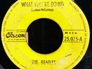 THE BEATLES-What You´re Doing/Honey Don´t Odeon–25075 INDICA COSTA RICA PRESS  