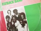 FATBACK BAND - Do The Bus Stop / Wicki Wacki   12