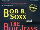 EP  BOB B. SOXX & THE BLUE JEANS  LONDON  10143  EN SUPERBE ETAT