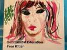FREE KITTEN Sentimental Education KILL ROCK STARS 287 Sonic Youth PUSSY GALORE