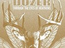 DOZER - THROUGH THE EYES OF HEATHENS (COLOURED VINYL)