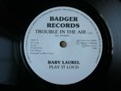 Baby Laurel Trouble In The Air RARE 1982 Badger UK SRT PRIVATE ROCK PUNK NWOBHM