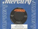 Diamonds - The Stroll/She Say Mercury 812996 Vinyl 45 rpm Record