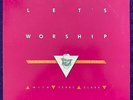TERRY CLARK Let's Worship LP PRIVATE Xian AOR Rock Modern Soul RARE NM