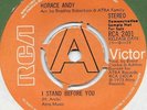 HORACE ANDY I STAND BEFORE YOU c/w UNITY STRENGTH LOVE RCA 2401 MEGA 7