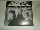 THE DOGS - SLASH YOUR FACE ORIGINAL U.S 7