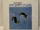 Stan Getz, Luiz Bonfa, Maria Toledo - Jazz Samba Encore LP - Verve Mono VG++