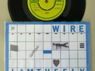 Wire - I Am The Fly / Ex Lion Tamer 7