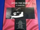 AFTER THE DANCE, 32 SOULFUL HITS - VARIOUS ARTISTS, 2LP Vinyl Album. 1991. NEW.
